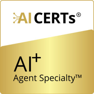 AI+ Agent Specialty™