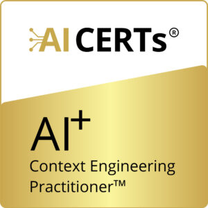 AI+ Context Engineering Practitioner™